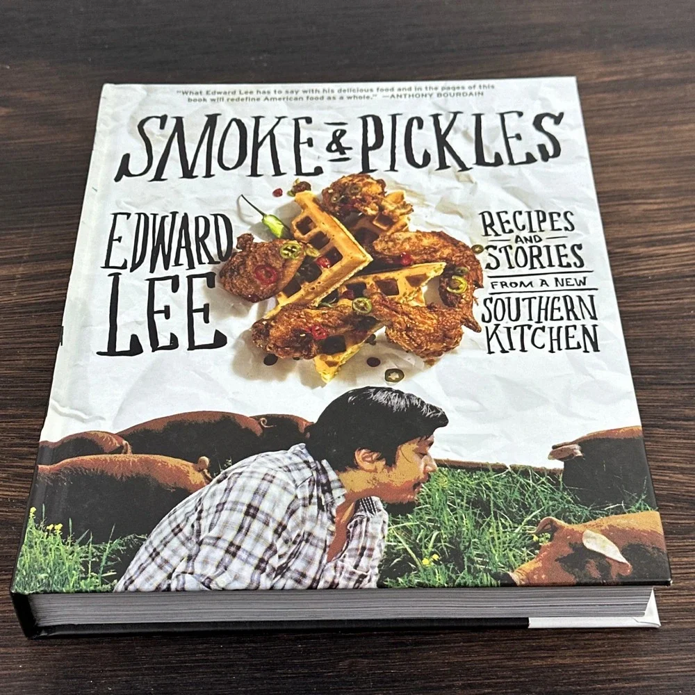 Signed Edward Lee Smoke and Pickles Recipes Stories New Southern Kitchen Book